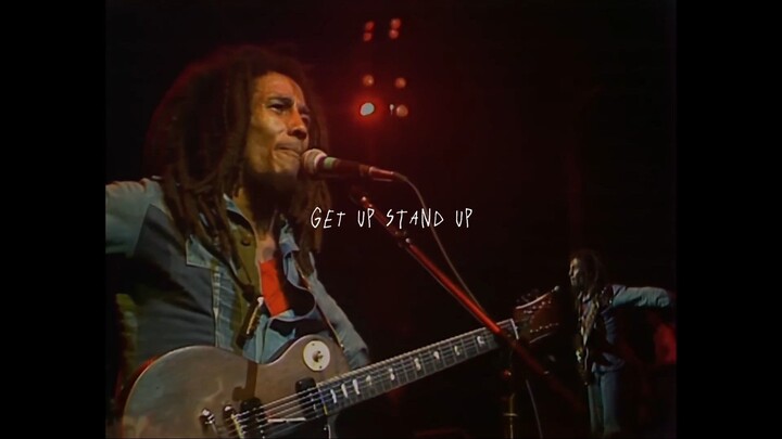 Get up stand up - Bob marley Live at rainbow theatre, London 1977