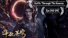 Battle Through The Heavens S5 Eps 141-145 Sub Indo Hd