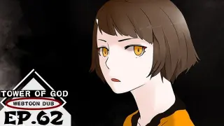 Tower of God Dub: Ep. 62 - A Royal Bet