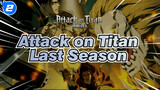 Attack on Titan|Last Attack!!!Dedicate our hearts to true hegemony!_2