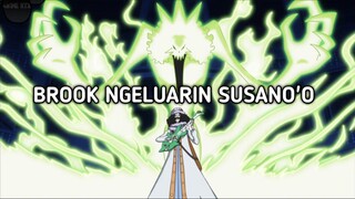 momen ketika brook ngeluarin susanoo 💀