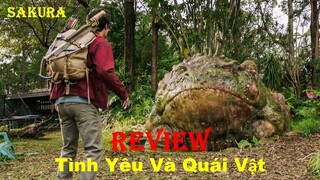 REVIEW PHIM TÌNH YÊU VÀ QUÁI VẬT || LOVE AND MONSTERS 2020 || SAKURA REVIEW