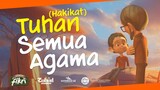 Kartun Animasi Dakwah Anak Muslim Islami : (Hakikat) Tuhan Semua Agama.