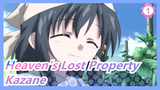 Heaven's Lost Property|Kazane -Kamu Kemungkinan Tidak Ingat_1
