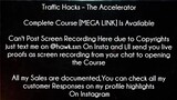Traffic Hacks Course The Accelerator Download