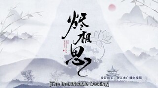 EP.21 THE INEXTRICABLE DESTINY ENG-SUB