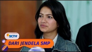 Gak Takut! Lili Siap Lawan Balik Seniornya | Dari Jendela SMP - Episode 452