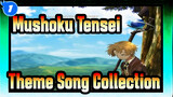 [Mushoku Tensei] Jobless Reincarnation Theme Song Collection_A1