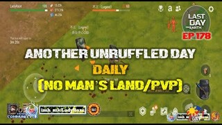 DAILY PVP EP 178 (ANOTHER UNRUFFLED DAY) - Last Day On Earth: Survival