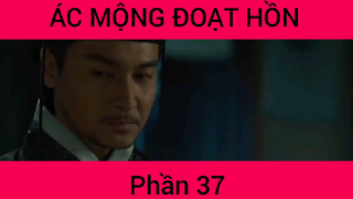Ác Mộng Đoạt Hồn #37