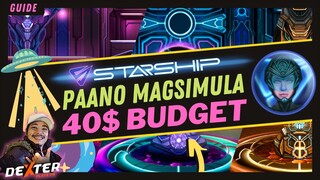 Starship - Paano Magsimula ($40 Budget or Much LESS!)