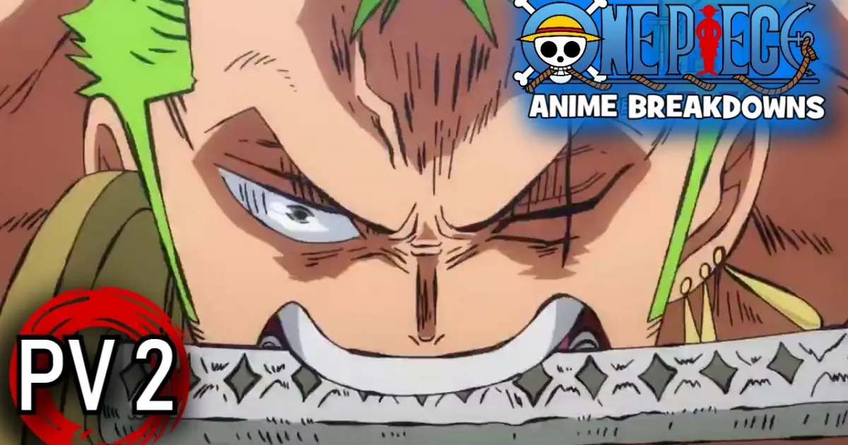 Wano Country Arc Pv 2 Breakdown One Piece Anime Breakdowns Bilibili