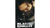 Black Knight Season1 (Episode 3)