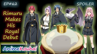 EP#62 | Rimuru Makes His Royal Debut | Tensura Spoiler