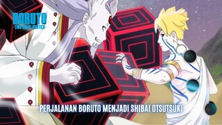 Perjalanan Boruto Menjadi Shibai Otsutsuki - Boruto Two Blue Vortex Terbaru Part 280