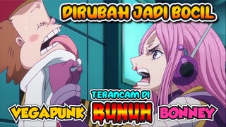 Dirubah jadi BOCIL Vegapunk terancam DIBUNUH Bonney