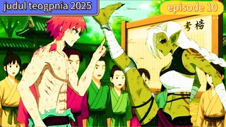 gambar judul teogpnia episode 10
