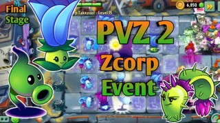 PVZ 2, Zcorp Event Final Stage