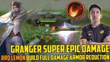 GRANGER SUPER EPIC DAMAGE !! RRQ LEMON GRANGER PERFECT GAMEPLAY BUILD FULL DAMAGE ARMOR REDUCTION