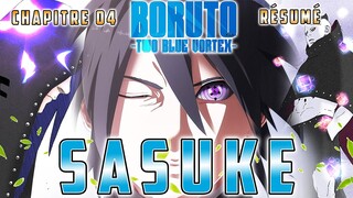 OH NON SASUKE ! BORUTO TWO BLUE VORTEX CHAPITRE 4 RÉSUMÉ FRANÇAIS COMPLET & PREVIEW CHAPITRE 5