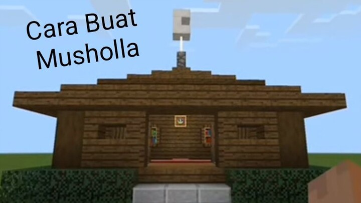 Cara Membuat Musholla
