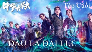 Đấu La Đại Lục - Tập 40 (Tập Cuối) | Vietsub