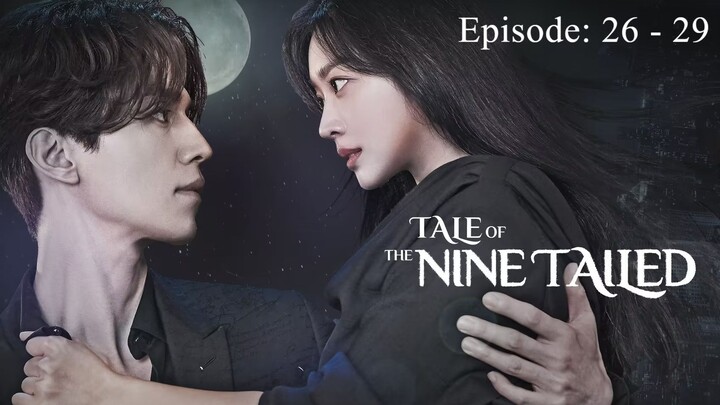 Tale of the Nine Tailed [Bangla Dubbed] (2020) | S01 | E26 - 29