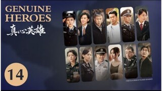 🇨🇳  真心英雄  Genuine Heroes  2025  (TRUE STORY, Episode 14 of 39)