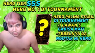 SUMPAH LU PD OFFLANER WAJIB JAGO HERO INI - HERO TIER SSS YG SELALU STABIL DI MPL UD TEBEL NYEBELIN