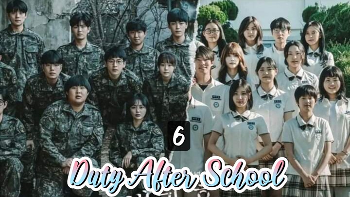 Duty After School Part 1 Episode 6