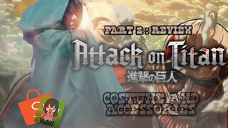 ATTACK ON TITAN COSTUMES AND ACCESSORIES PART 2 : REVIEW ( SHOPEE )