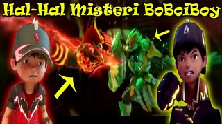 4 Hal-Hal Misteri BoBoiBoy Movie 2 | Menakutkan !!!