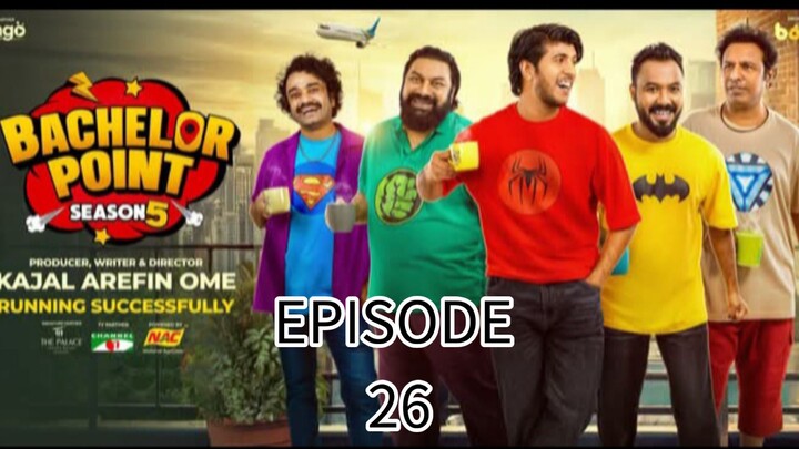 bachelor point season 5 | episode 26 | ব্যাচেলর পয়েন্ট পর্ব ২৬