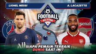 Lionel Messi vs Alexander Lacazatte: Siapa Pemain Terbaik Dunia Saat Ini!? | Football Match 142