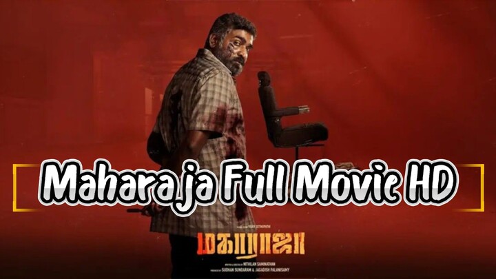 Maharaja Full Hindi Dubbed Movie with HD🥰🥰