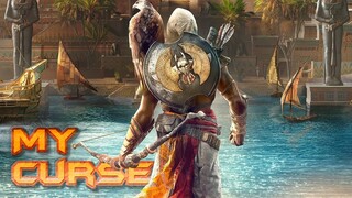 【GMV】Assassin's Creed Origins - My Curse