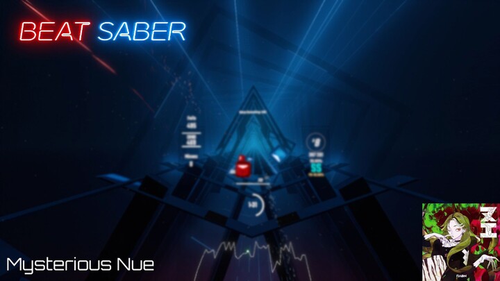 Beat Saber - RAON  Mysterious Nue [Expert] [Rank SS]