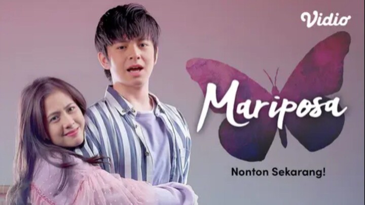 [MOVIE] MARIPOSA - Film Romantis Indonesia - Ketika Cowok Cool Di Cintai Ugal-Ugalan!!!