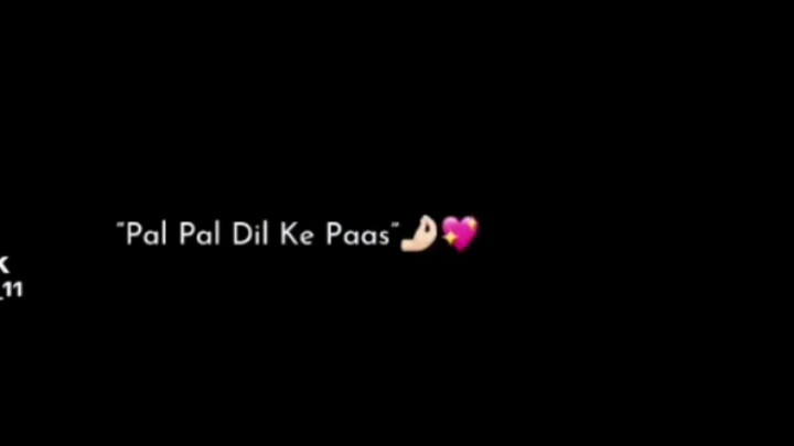 pal pal dil  ke paas