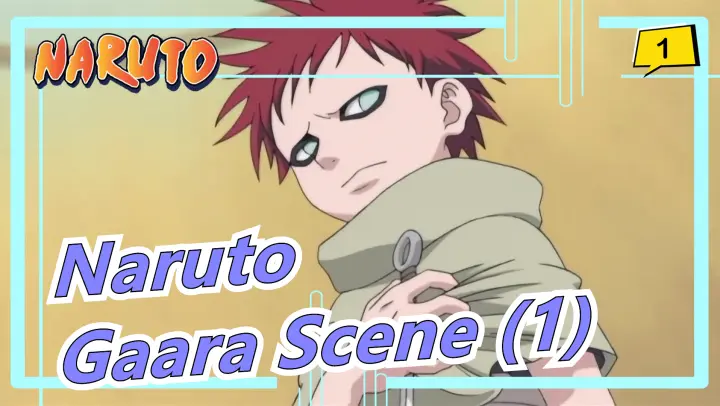 [Naruto] Gaara Scene (Part 1)_A