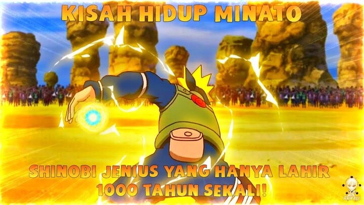 Full Perjalanan Hidup Minato Namikaze  Shinobi Jenius Yang Hanya Lahir 1000 Tahun Sekali