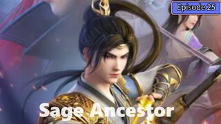 Sage Ancestor Episode 25 Subtitle Indonesia