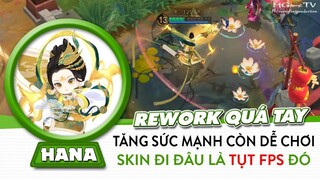 Hana rework, tăng sức mạnh lại còn dễ chơi, skin năm mới ảo như cõi tây phương cực lạc