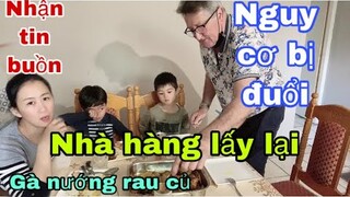 Bữa trưa gà nướng rau/chủ nhà gửi tin hoang mang/người việt mở nhà hàng ở pháp/Cuộc sống pháp