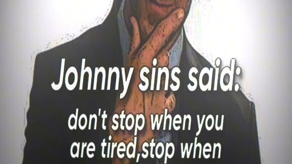 Jhonny sins said: