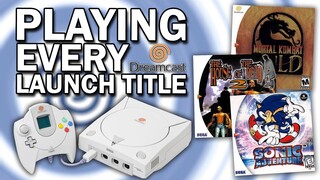 Playing EVERY Sega Dreamcast Launch Game