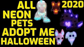 ALL NEON PETS ADOPT ME HALLOWEEN 2020 - NEON CERBERUS, NEON SKELE-REX, NEON GHOST BUNNY, NEON BAT...