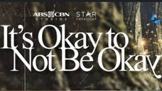 Ep 4 It's Okay To Not Be Okay