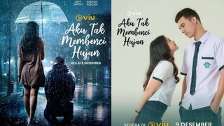 Aku Tak Membenci Hujan Episode 1