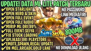 Data ML Lite Full Event 800Mb Terbaru Patch Hero Revamp | ML Lite | Cara Mengatasi Lag & Patah Patah